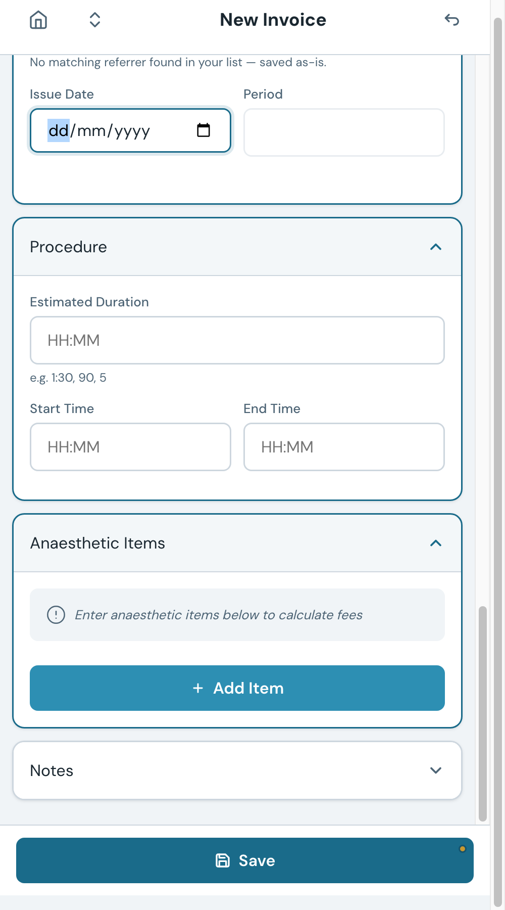 The Procedure panel before any times are entered. Start time, End time, and Estimated Duration are separate fields.